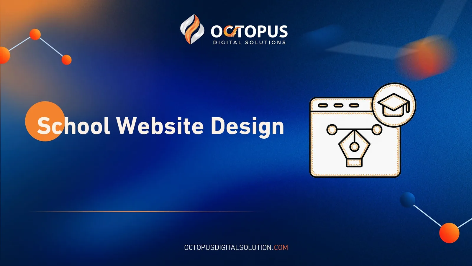 School Website Design: Your Comprehensive Guide